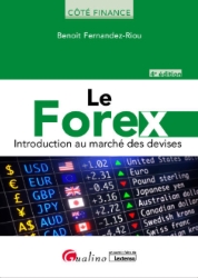 Le Forex, Introduction au marché des devises
