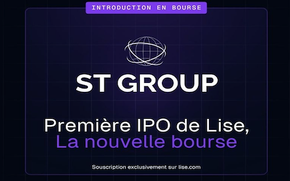 ST GROUP réussit son introduction en Bourse sur Lise avec 2,1 Meuros levés